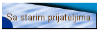 Sa starim prijateljima